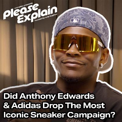 Did The Anthony Edwards 1 Campaign Revive Sneaker Basketball Marketing? Did The Anthony Edwards 1 Campaign Revive Sneaker Basketball Marketing?