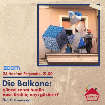 Die Balkone: Güncel Sanat Bugün Nasıl Üretilir, Neyi Gösterir?