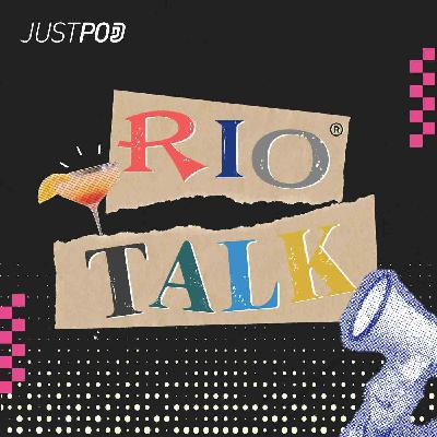 滴！RIO TALK 与你连线中……