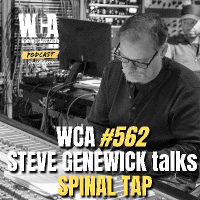 WCA #562 - STEVE GENEWICK talks SPINAL TAP WCA #562 - STEVE GENEWICK talks SPINAL TAP