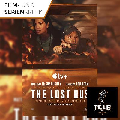 The Lost Bus (AppleTV+) | Der neue Streaming-Hit von Apple?