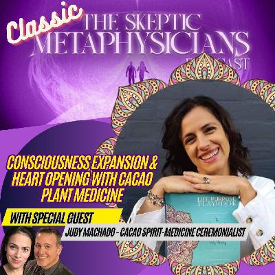 Classic: Consciousness Expansion & Heart Opening with Cacao Plant Medicine Classic: Consciousness Expansion & Heart Opening with Cacao Plant Medicine