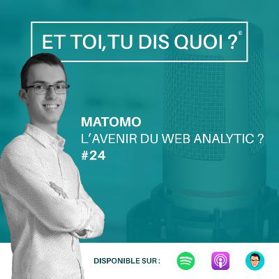#24 - Matomo, l'avenir du web analytic ?