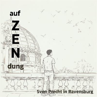 ! auf ZENdung ! Nichts tun (1)