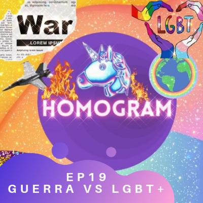 EP19 GUERRA VS LGBT+ 😨😱🤯