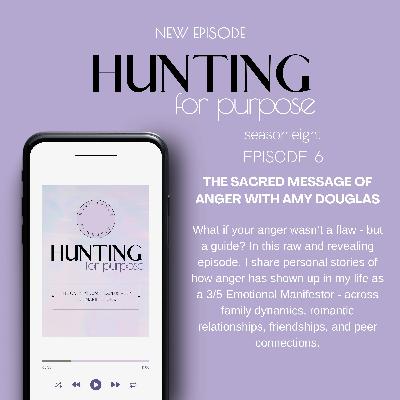 #228 The Sacred Message of Anger with Amy Douglas #228 The Sacred Message of Anger with Amy Douglas