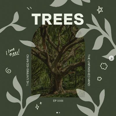 Trees Trees