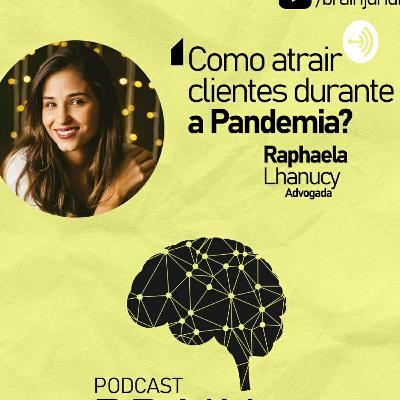 Como atrair clientes durante a Pandemia?