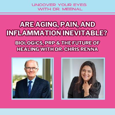 Are Aging, Pain, and Inflammation Inevitable? Biologics, PRP & the Future of Healing with Dr. Chris Renna Are Aging, Pain, and Inflammation Inevitable? Biologics, PRP & the Future of Healing with Dr. Chris Renna