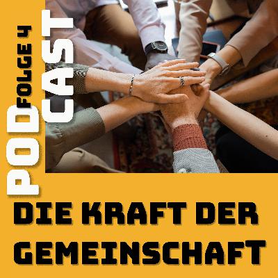 Die Kraft der Gemeinschaft
