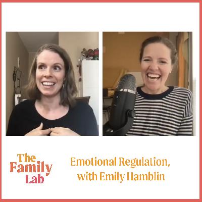 Emotional Regulation with Emily Hamblin