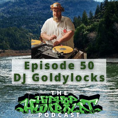 Episode 50 - DJ Goldylocks