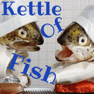Kettle Of Fish