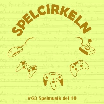 #63 Spelmusik del 10