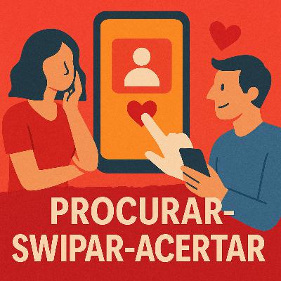 T3. E6. Procurar – Swipar – Acertar T3. E6. Procurar – Swipar – Acertar