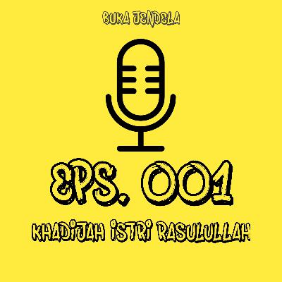 Khadijah Istri Rasulullah