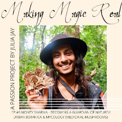 Monty Sharma // Becoming a Guardian of Nature + Urban Botanica & Mycology (Medicinal Mushrooms) Monty Sharma // Becoming a Guardian of Nature + Urban Botanica & Mycology (Medicinal Mushrooms)