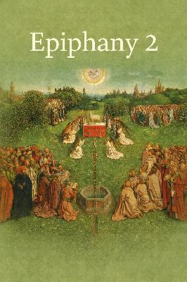 RLCMKE Epiphany 2 (John 1:29-41; Colossians 2:6-15) RLCMKE Epiphany 2 (John 1:29-41; Colossians 2:6-15)