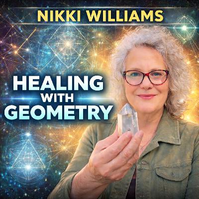 Nikki Williams | The Geometry of Healing & The Hidden Language of the Human Body w/ Cesar Pagan