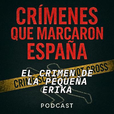36 Puñaladas. El crimen de la pequeña Erika