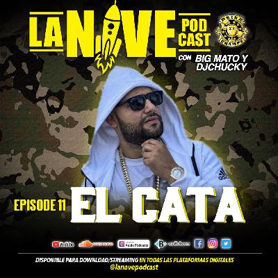 11: EPISODE 11 - EL CATA 11: EPISODE 11 - EL CATA