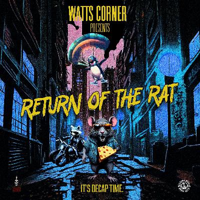 14: Return Of The Rat