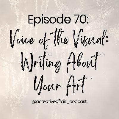 Voice of the Visual: Writing About Your Art
