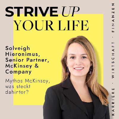 #31 Solveigh Hieronimus: Mythos McKinsey, was steckt dahinter?