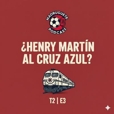 ¿Henry Martín al Cruz Azul? El caos de la nueva Champions y el "oso" de México ante Panamá