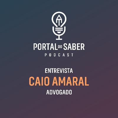Caio Amaral - Entrevista