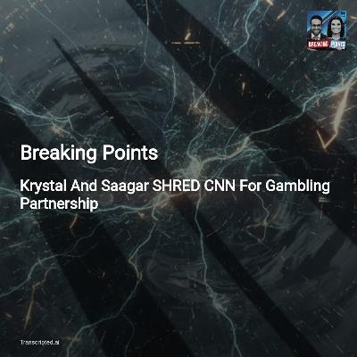 Breaking Points: When News Becomes a Casino — CNN, Kalshi, and the Risk to Truth