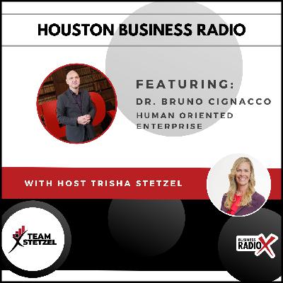 Dr. Bruno Cignacco with Human Oriented Enterprise Dr. Bruno Cignacco with Human Oriented Enterprise