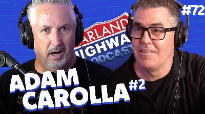NEW HARLAND HIGHWAY #72 - ADAM CAROLLA - Actor, Podcaster, comedian, writer, producer, on shoplifting, ants, knock knock jokes, and wordsmithing NEW HARLAND HIGHWAY #72 - ADAM CAROLLA - Actor, Podcaster, comedian, writer, producer, on shoplifting, ants, knock knock jokes, and wordsmithing