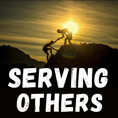 Serving Others