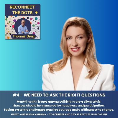 #4 We need to ask the right questions