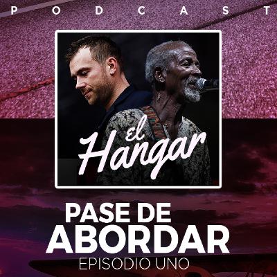 Pase de Abordar Ep1