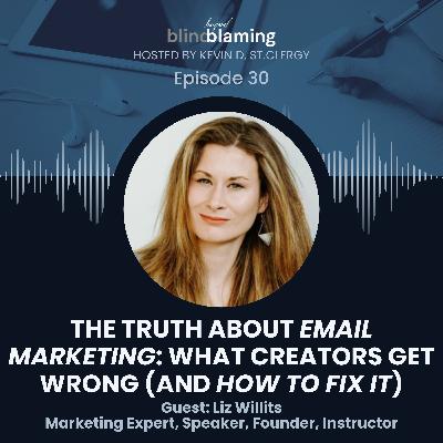 Why Most Email Marketing Fails and How to Fix It | Liz Willits