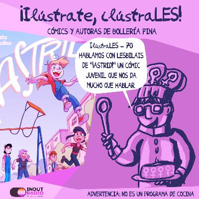 Hablamos son Lesbilais de "¡Astrid!" un cómic juvenil que no da mucho que hablar