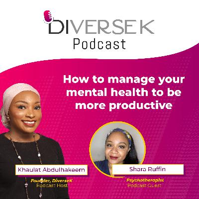 How to manage your mental health to be more productive