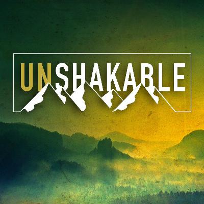 Unshakable