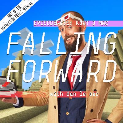 Kurt J Mac - Falling Forward with Dan Le Sac #31