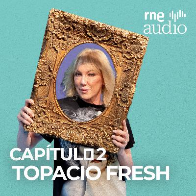 ¡Menudo cuadro! - Topacio Fresh
