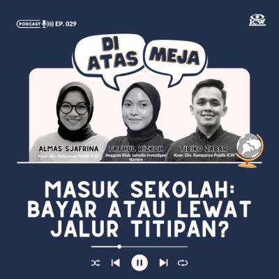 Masuk Sekolah Bayar atau Lewat Titipan?