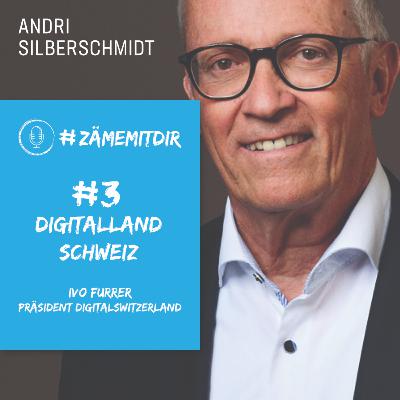 #3 Ivo Furrer – Digitalland Schweiz 🌐 #3 Ivo Furrer – Digitalland Schweiz 🌐