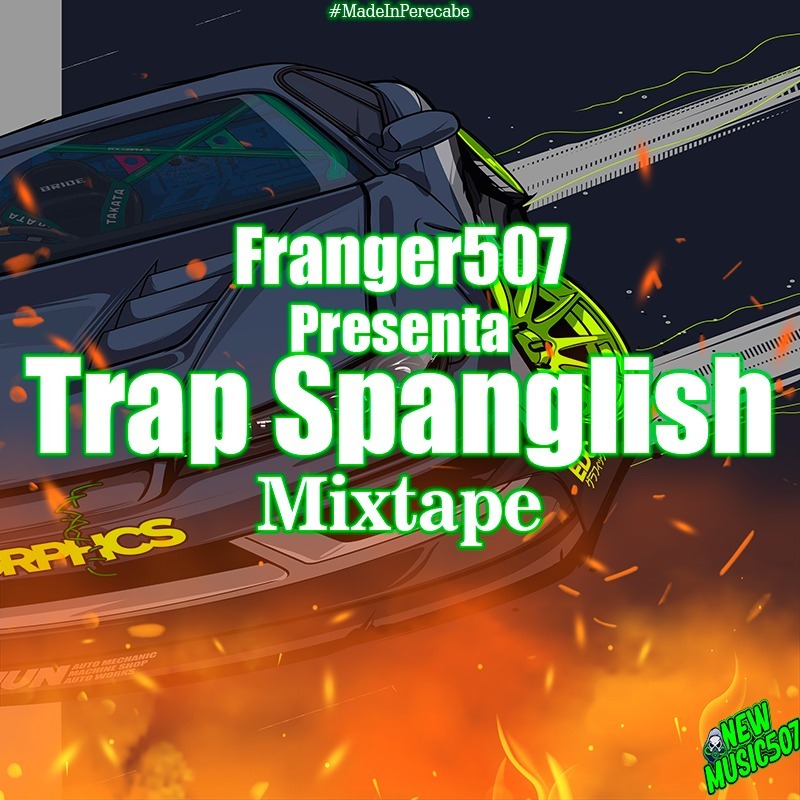 Trap Spanglish 2021