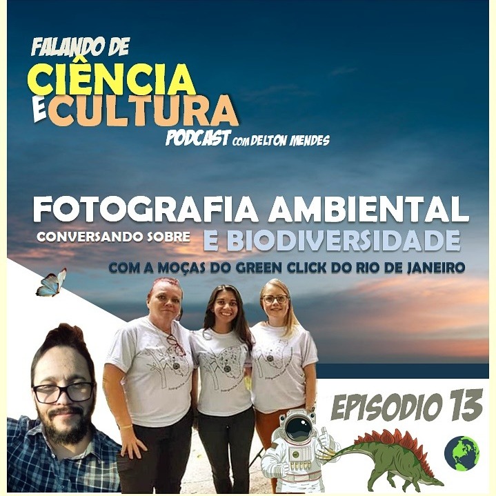 Falando de Ciência e Cultura –  Podcast com o Dr. Delton Mendes