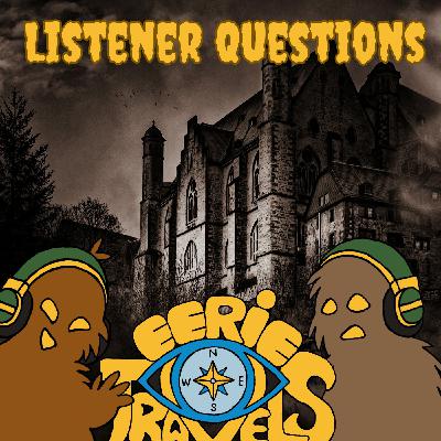 Episode 218 - Listener Questions - Spirits, Time Loops, and Alien Big Cats Episode 218 - Listener Questions - Spirits, Time Loops, and Alien Big Cats