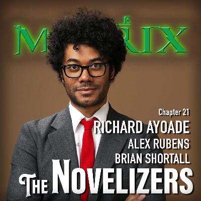 Richard Ayoade, Alex Rubens, Brian Shortall - Matrix ch21