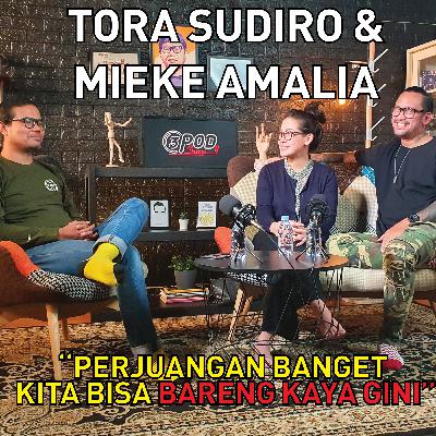 3PODSHOW : TORA SUDIRO & MIEKE AMALIA, BICARA TENTANG JAMAN PACARAN SAMPAI CARA DIDIK ANAK!