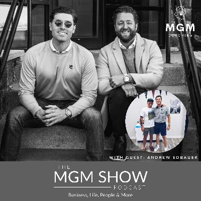 MGM #39 - How Careers Can Take Time to Find w/ Andrew Edbauer